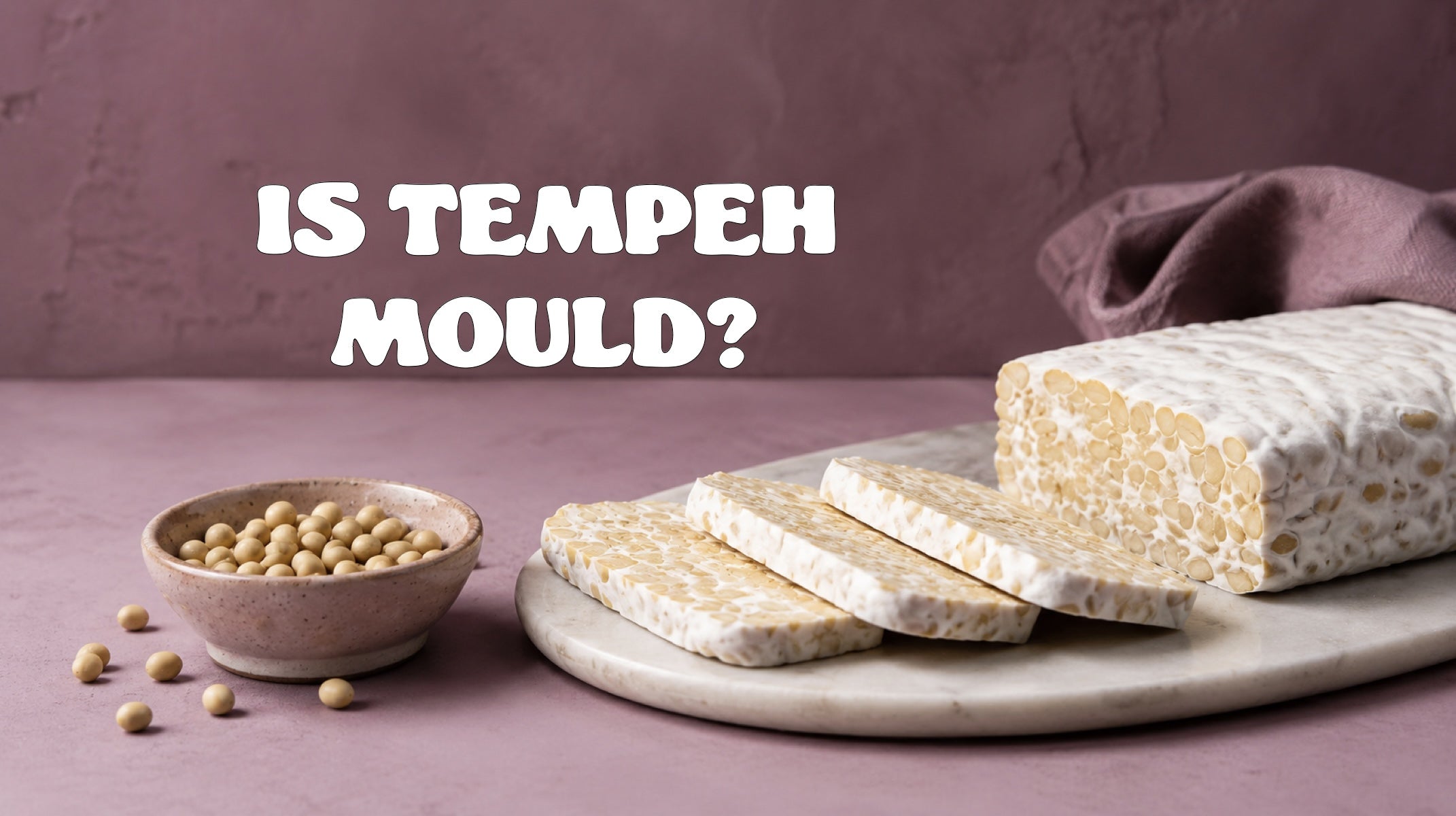 is tempeh mould